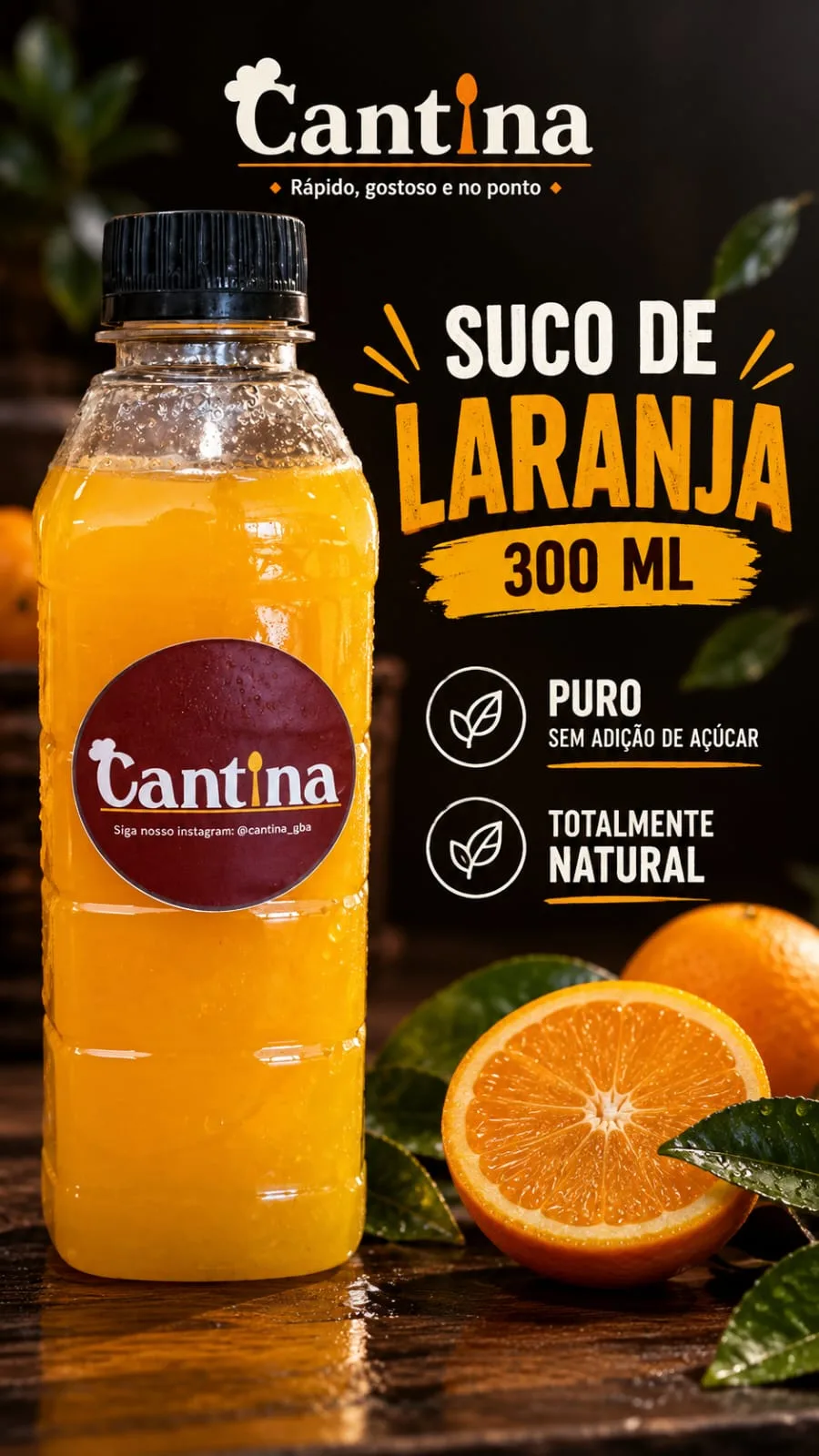 SUCO DE LARANJA PURO 300 ML