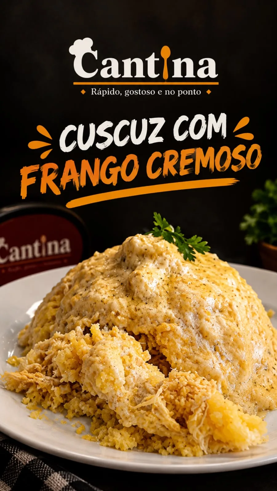 CUSCUZ RECHEADO COM FRANGO CREMOSO